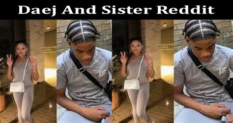 daej and his sister leaked|Daej And His Sister Leaked Video Viral 